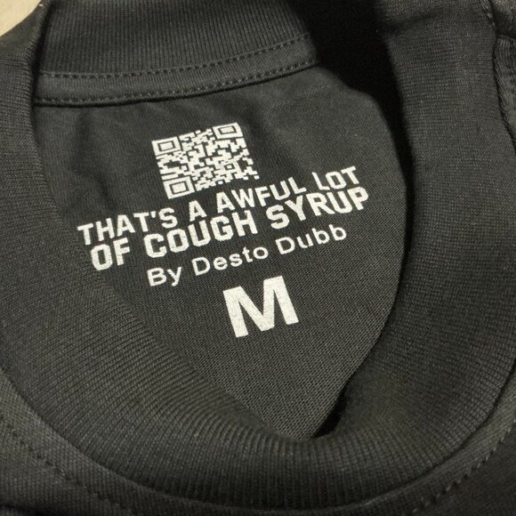 Black "That's a awful lot of cough syrup" gore tee - Picture 4 of 6